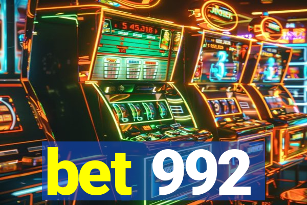 bet 992